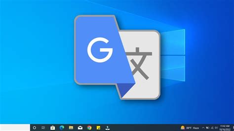 google translate for windows 10.